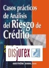 Casos Practicos de Analisis del Riesgo de Credito. Cmo Analizan las Entidades Financieras A : Particular