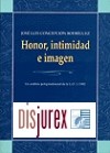 Honor, intimidad e imagen. Un estudio jurisprudencial de la L.O. 1/1982 