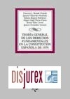 Teoria General de los Derechos fundamentales en la Constitucion Espaola de 1978