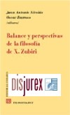 Balance y perspectivas de la filosofia de X. Zubiri