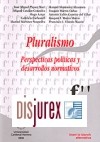 Pluralismo . Perspectivas polticas y desarrollos normativos 