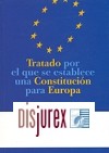 Tratado por el que se establece una Constitucin para Europa (2 Edicin)