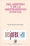 Del Arbitrio y de la Arbitrariedad Judicial