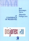 La Conferencia de Presidentes