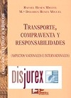 Transporte, compraventa y responsabilidades ( Aspectos nacionales e internacionales )