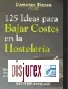 125 ideas para bajar costes en la hostelera