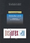 Derecho civil. Teora general del Derecho civil alemn.Vol. II : Los hechos jurdicos