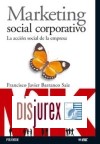 Marketing social corporativo. La accin social de la empresa
