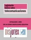 Legislacin Bsica sobre Telecomunicaciones (2 Edicin)
