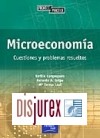 Microeconoma. Cuestiones, ejercicios y aplicaciones a la Economa