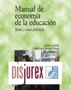 Manual de Economa de la Educacin. Teora y casos prcticos