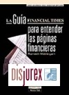 La Gua Financial Times para entender las Pginas Financieras.