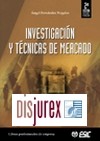 Investigacin y Tcnicas de Mercado. 2 Edicin