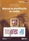 Manual de Planificacin de Medios. 5 Edicin revisada y actualizada. Incluye CD - ROM