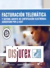 Facturacin Telemtica y Sistema abierto de certificacin electrnica acreditado por la AEAT
