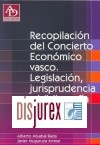 Recopilacin del concierto econmico vasco. Legislacin , jurisprudencia y bibliografa. 1981-2004. Incluye CDROM