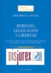 Derecho , legislacin y libertad : Una nueva formulacin de los principios liberales de la justicia y de la economa poltica