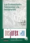 Las Comunidades Autonomas y la inmigracion