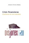 Crisis financieras. Enseanzas de cinco episodios