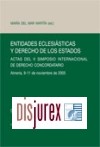 Entidades eclesisticas y derecho de los estados. Actas del II Simposio Internacional de Derecho Concordatario.