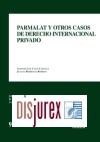 Parmalat y otros casos de derecho internacional privado . 1 Edicin