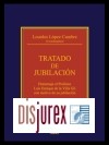 Tratado de Jubilacin . Homenaje al Profesor Luis Enrique de la Villa Gil con motivo de su jubilacin.
