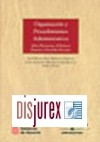 Organizacin y Procedimientos Administrativos . Libro homenaje al Profesor Francisco Gonzlez Navarro