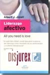 Liderazgo afectivo . All you need is love