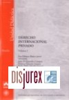 Derecho Internacional Privado. Volumen I.