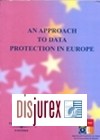 An approach to data protection in Europe