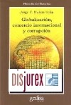 Globalizacin, Comercio Internacional y Corrupcin