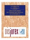 Diccionario de Derecho Penal Econmico