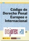 Cdigo de Derecho Penal Europeo e Internacional
