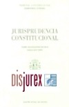 Jurisprudencia Constitucional Tomo LXVIII (Enero - Abril 2004)