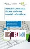 Manual de ordenanzas fiscales e informes econmico - financieros . 2 Edicin