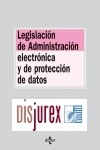 Legislacin de Administracin Electrnica y de proteccin de Datos
