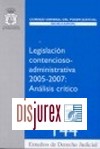 Legislacin contencioso - administrativa 2005 - 2007 : Anlisis crtico