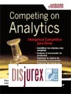 Competing on analytics. Inteligencia competitiva para ganar