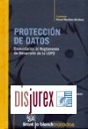 Proteccin de datos Comentarios al Reglamento de Desarrollo de la LOPD 