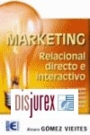 Marketing relacional , directo e interactivo