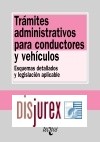 Trmites Administrativos para Conductores y Vehculos . Esquemas detallados y legislacin aplicable 