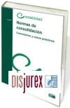 Normas de Consolidacin. Comentarios y casos prcticos (Edicin 2011) . 2 Edicin