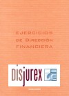Ejercicios de Direccin Financiera (contiene Cd)