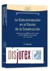 La subcontratacin en el sector de la construccin (2 Edicin)