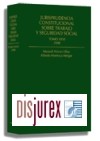Jurisprudencia Constitucional sobre Trabajo y Seguridad Social . Tomo XXVI 2008