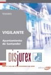 Vigilante del Ayuntamiento de Santander . Temario