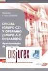 Oficial (Grupo C2) y Operario (Grupo A.P. Operarios) del Ayuntamiento de Santander. Temario y Test General 