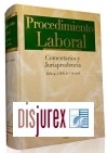 Procedimiento Laboral . Comentarios y Jurisprudencia (Adaptado Reforma Laboral - Ley 35/2010 de 17 de septiembre )
