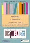 Cuadernos Prcticos Bolonia ( Persona ) Cuaderno I. La Persona Fsica. La Capacidad. Su Localizacin
