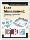 Lean Management . La Gestin competitiva por Excelencia